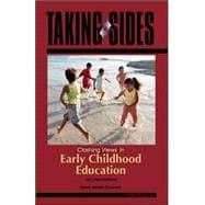 Taking Sides: Clashing Views in Early Childhood Education