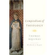 Compendium of Theology By Thomas Aquinas