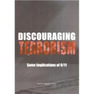 Discouraging Terrorism : Some Implications of 9/11