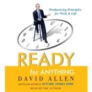Ready for Anything 52 Productivity Principles for Work and Life