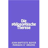 Die Philosophische Therese