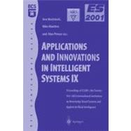 Applications and Innovations in Intelligent Systems IX