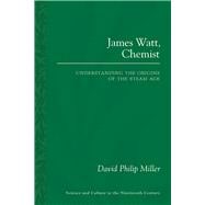 James Watt, Chemist