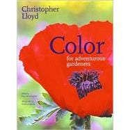 Color for Adventurous Gardeners