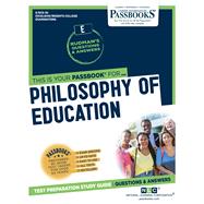 Philosophy of Education (RCE-30) Passbooks Study Guide