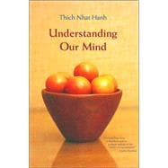 Understanding Our Mind 50 Verses on Buddhist Psychology