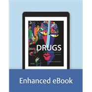 Drugs: Mind, Body, and Society