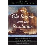 The Old Regime and the Revolution, The Complete Text