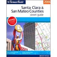 Thomas Guide 2006 Santa Clara & San Mateo Counties, California