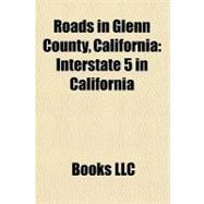 Roads in Glenn County, California