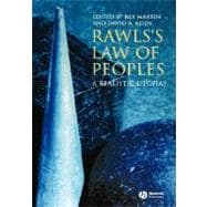 Rawls's Law of Peoples A Realistic Utopia?