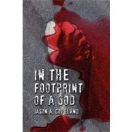 In the Footprint of a God