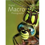 Digital Macro Photography