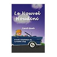 Le nouvel Houdini by Carol Gaab (2010)