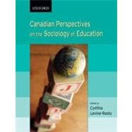 Canadian Perspectives on the Sociology of Education