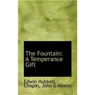 The Fountain: A Temperance Gift