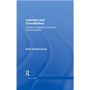 Learning and Coordination: Inductive Deliberation, Equilibrium and Convention