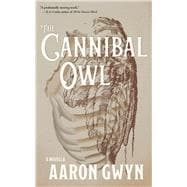 The Cannibal Owl
