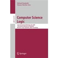 Computer Science Logic: 22nd International Workshop, Csl 2008, 17th Annual Conference of the Eacsl, Bertinoro, Italy, September 16-19, 2008, Proceedings