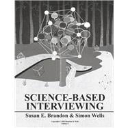 Science-Based Interviewing 2nd Edition