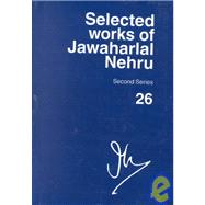 Selected Works of Jawaharlal Nehru, Second Series  Volume 26: 1 June 1954-30 September 1954