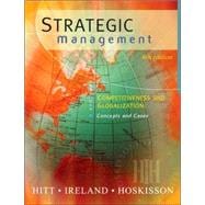 Strategic Management Competitiveness and Globalization: Concepts (with InfoTrac)