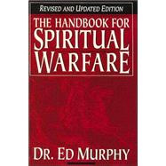 HANDBOOK FOR SPIRITUAL WARFARE