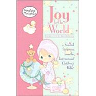 Joy to the World : Selected Scriptures from the International Children's Bible