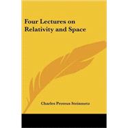 Four Lectures on Relativity And Space