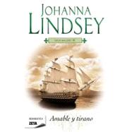 Amable y tirano / Gentle Rogue