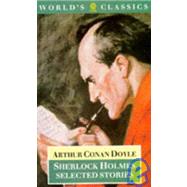 Sherlock Holmes Selected Stories