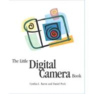 The Little Digital Camera Book