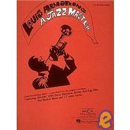 Louis Armstrong - A Jazz Master