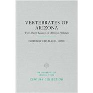 The Vertebrates of Arizona