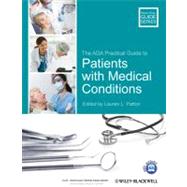 The Ada Practical Guide to Patients With Medical Conditions