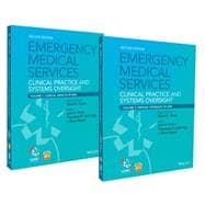 Emergency Medical Services Clinical Practice and Systems Oversight, 2 Volume Set