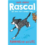 Rascal: Running for His Life