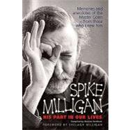 Spike Milligan His Part In Our Lives
