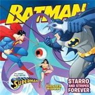 Batman Classic : Starro and Stripes Forever - With Superman and Wonder Woman