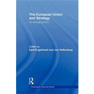 European Union and Strategy: An Emerging Actor