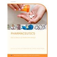 Pharmaceutics the science of medicine design