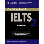 Cambridge IELTS 2 Student's Book with Answers: Examination Papers from the University of Cambridge Local Examinations Syndicate