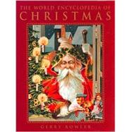 The World Encyclopedia of Christmas