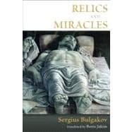 Relics and Miracles