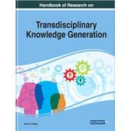 Handbook of Research on Transdisciplinary Knowledge Generation