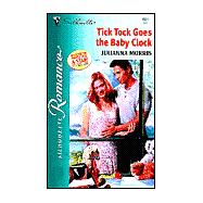 Tick Tock Goes the Baby Clock