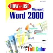How to Use Microsoft Word 2000
