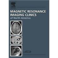 Breast MR Imaging, an Issue of Magnetic Resonance Imaging Clinics
