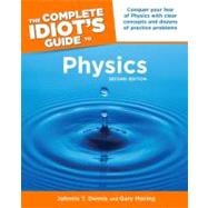 The Complete Idiot's Guide to Physics, 2nd Edition
