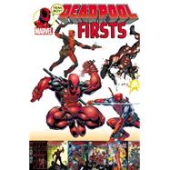 Deadpool Firsts